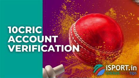 10cric account verification